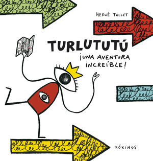 TURLUTUTÚ, UNA AVENTURA INCREÍBLE !