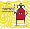 TURLUTUTÚ ¡VAYA CUENTO!
