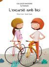 LA FRUSTACIO. L'EXCURSIÓ AMB BICI (COLEC.CIO EMOCIONS 12)