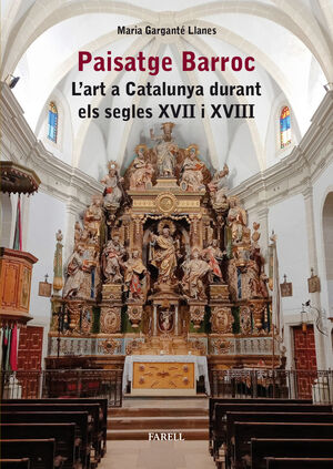 PAISATGE BARROC. LART A CATALUNYA DURANT ELS SEGLES XVII I XVIII