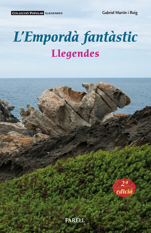 L'EMPORDA FANTASTIC. LLEGENDES