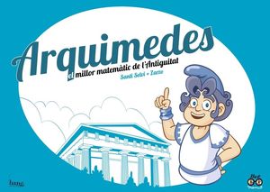 ARQUIMEDES. EL MILLOR MATEMÀTIC DE L'ANTIGUITAT