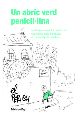 UN ABRIC VERD PENICIL·LINA