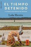 EL TIEMPO DETENIDO Y OTRAS HISTORIAS DE ÇFRICA