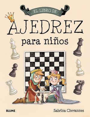 EL LIBRO DE AJEDREZ PARA NIÑOS