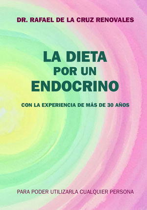 DIETA POR UN ENDOCRINO, LA