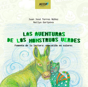 LAS AVENTURAS DE LOS MONSTRUOS VERDES