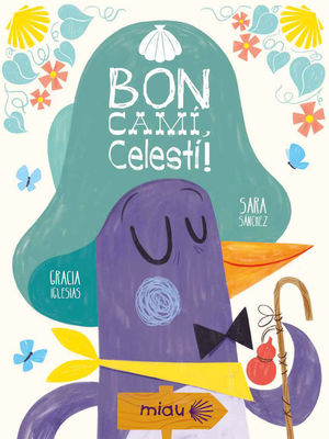 BON CAMI, CELESTÍ!