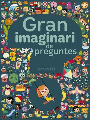 GRAN IMAGINARI DE PREGUNTES