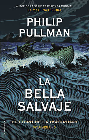 EL LIBRO DE LA OSCURIDAD 1. LA BELLA SALVAJE