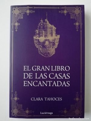 GRAN LIBRO DE LAS CASAS ENCANTADAS, EL