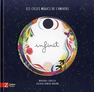 INFINIT. ELS CICLES MÀGICS DE L'UNIVERS