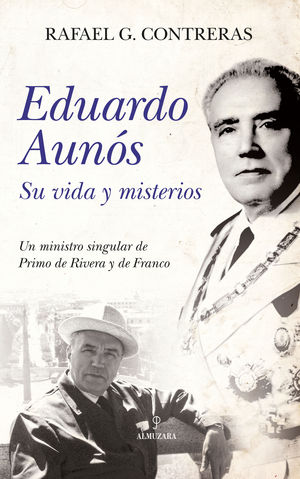 EDUARDO AUNÓS, SU VIDA Y MISTERIOS