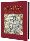 MAPAS. VIAJE AL PASADO