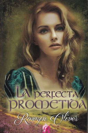 PERFECTA PROMETIDA, LA
