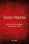 SOLO HAZLO