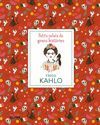 PETITS RELATS. FRIDA KAHLO