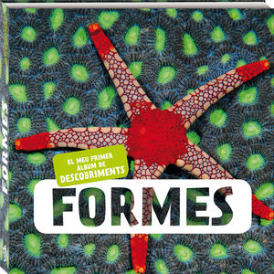 FORMES. EL MEU PRIMER ALBUM DE DESCOBRIMENTS