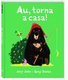 AU, TORNA A CASA!