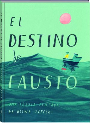 DESTINO DE FAUSTO, EL
