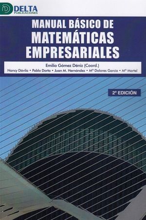 MANUAL BASICO DE MATEMATICAS EMPRESARIALES