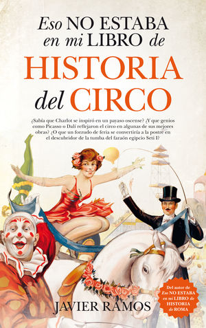 ESO NO ESTABA...HISTORIA DEL CIRCO