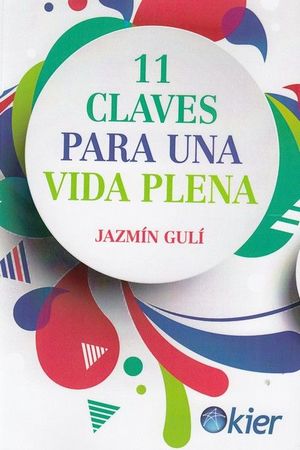 11 CLAVES PARA UNA VIDA PLENA