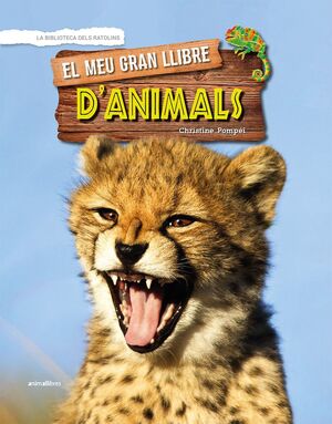 EL MEU GRAN LLIBRE D'ANIMALS. LA BIBLIOTECA DEL RATOLINS