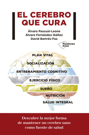 EL CEREBRO QUE CURA