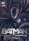 BATMAN Y LA LIGA DE LA JUSTICIA VOL. 01