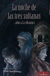 LA NOCHE DE LAS TRES SULTANAS