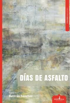 DÍAS DE ASFALTO