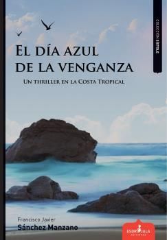 EL DÍA AZUL DE LA VENGANZA
