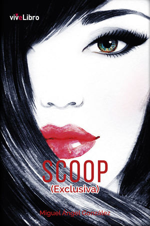 SCOOP (EXCLUSIVA)