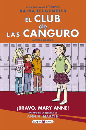 EL CLUB DE LAS CANGURO 3: ¡BRAVO, MARY ANNE!