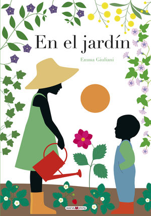 EN EL JARDÍN. SIGUE EL CICLO DE LA VIDA A TRAVÉS DEL PASO DE LAS ESTACIONES