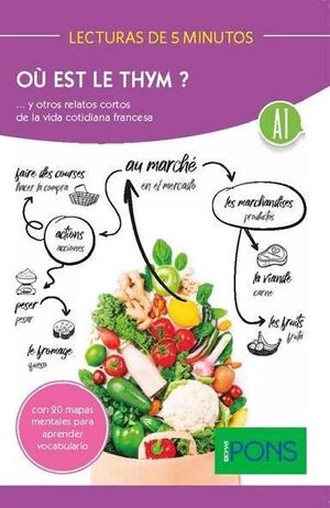 LECTURAS 5 MIN. OU EST LE THYM?