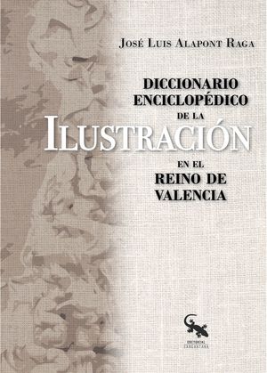 DICCIONARIO ENCICLOPEDICO ILUSTRACION REINO DE VALENCIA