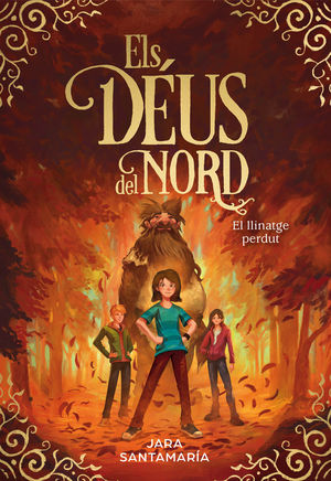 ELS DÉUS DEL NORD 3. EL LLINATGE PERDUT