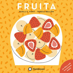 FRUITA. UN LLIBRE AMB MECANISMES MOBILS
