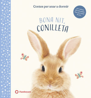 BONA NIT, CONILLETA. CONTES PER ANAR A DORMIR