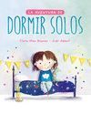 LA AVENTURA DE DORMIR SOLOS