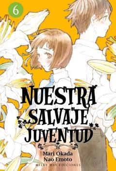 NUESTRA SALVAJE JUVENTUD, VOL. 6
