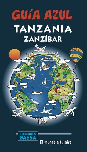 TANZANIA Y ZANZÍBAR - GUIA TOTAL (2020)