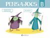PENSAJOCS B. A PARTIR DE 5 ANYS