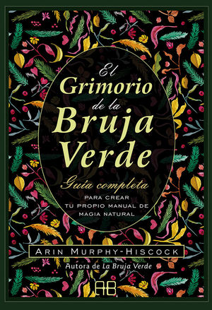 GRIMORIO DE LA BRUJA VERDE, EL