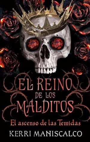 EL REINO DE LOS MALDITOS 3. ELS ASCENSO DE LAS TEMIDAS