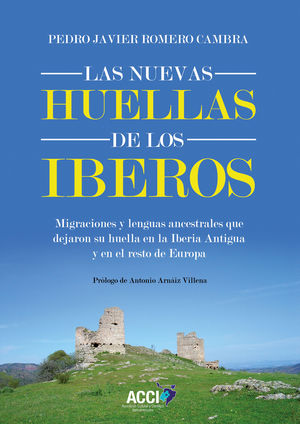 LAS NUEVAS HUELLAS DE LOS IBEROS
