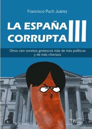 LA ESPAÑA CORRUPTA III