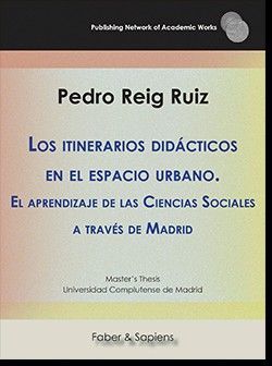LOS ITINERARIOS DIDÁCTICOS EN EL ESPACIO URBANO.